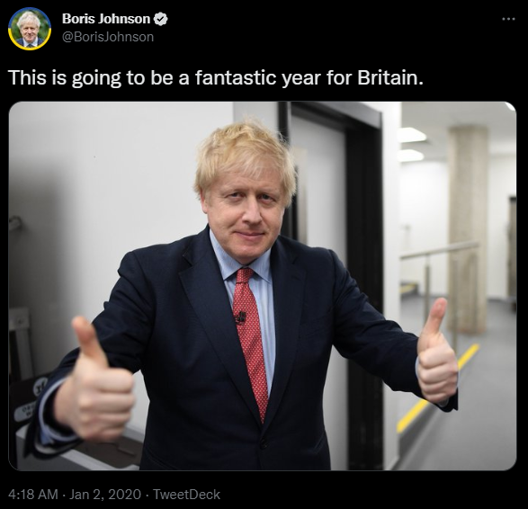 posts that aged poorly - boris johnson this is going - Boris Johnson This is going to be a fantastic year for Britain. TweetDeck