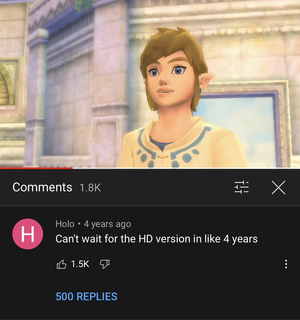 posts that aged well - skyward sword link - H Holo 4 years ago Can't wait for the Hd version in 4 years # X 500 Replies