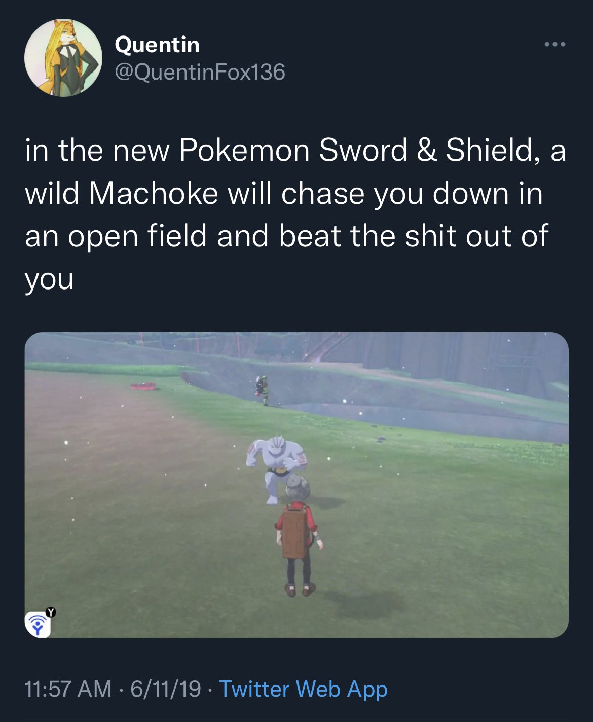 posts that aged well - Astrology - Quentin 6x in the new Pokemon Sword & Shield, a wild Machoke will chase you down in an open field and beat the shit out of you ... 61119 Twitter Web App