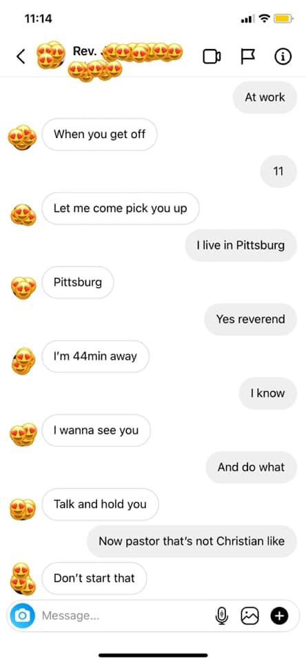 incel pick up lines - does eat me out mean - Rev. When you get off Let me come pick you up Pittsburg I'm 44min away I wanna see you Talk and hold you Don't start that O Message... F At work 11 I live in Pittsburg Yes reverend I know Now pastor that's not 