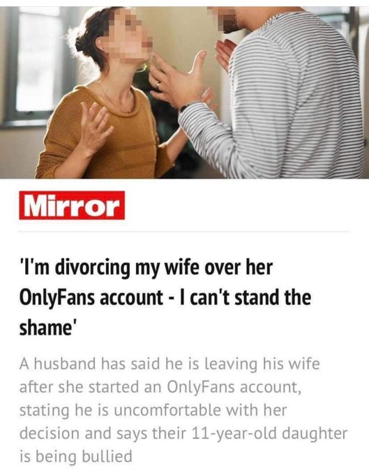 OnlyFans models posting L's - shoulder - Mirror 'I'm divorcing my wife over her OnlyFans account I can't stand the shame' A husband has said he is leaving his wife after she started an OnlyFans account, stating he is uncomfortable with her decision and sa