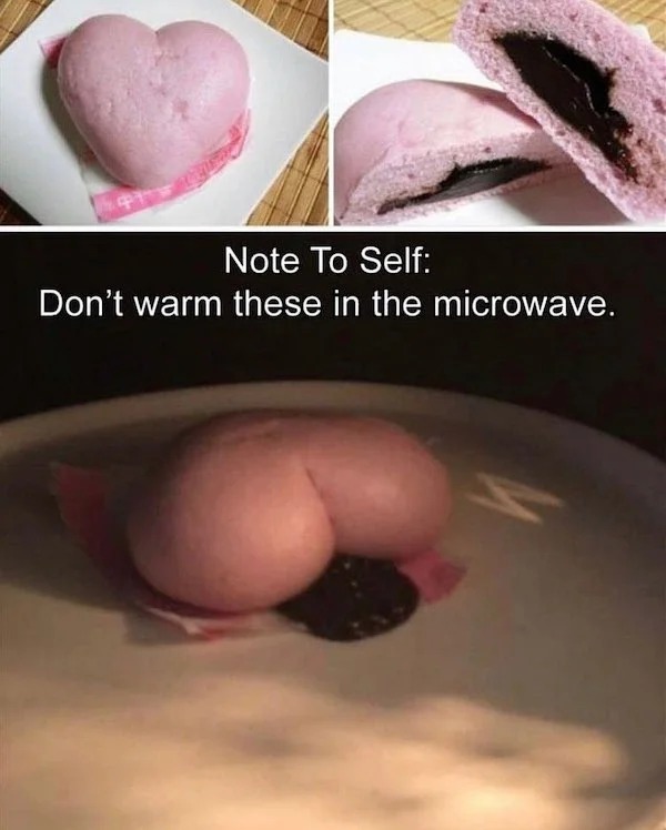 spicy sex memes - Note To Self Don't warm these in the microwave.