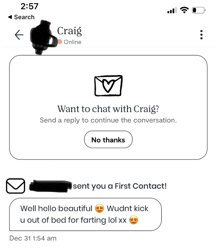 Cringey Pics - multimedia - Search Craig Online Want to chat with Craig? Send a to continue the conversation. Dec 31 No thanks sent you a First Contact! Well hello beautiful Wudnt kick u out of bed for farting lol xx C. ...