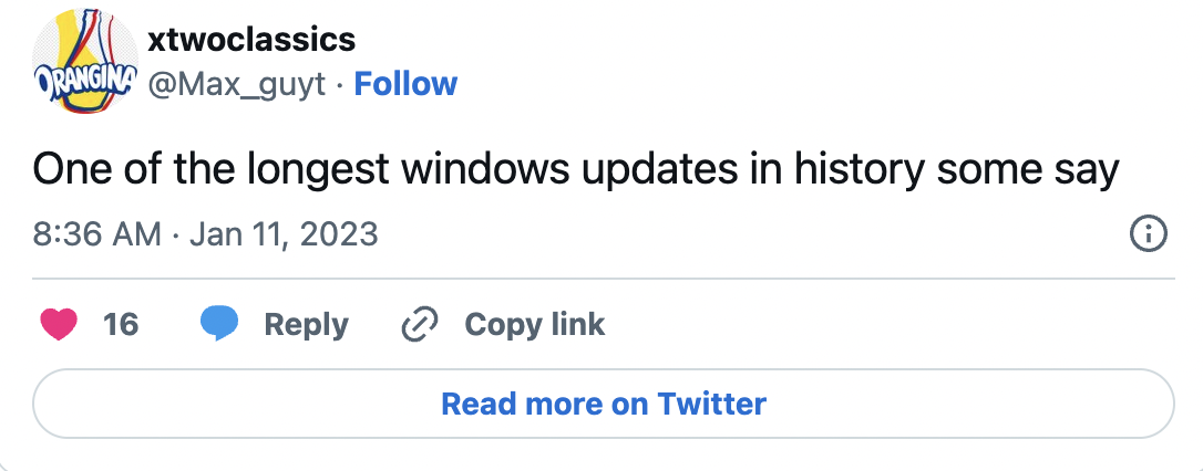 can you find the mistake - . One of the longest windows updates in history some say O 16 Copy link Read more on Twitter