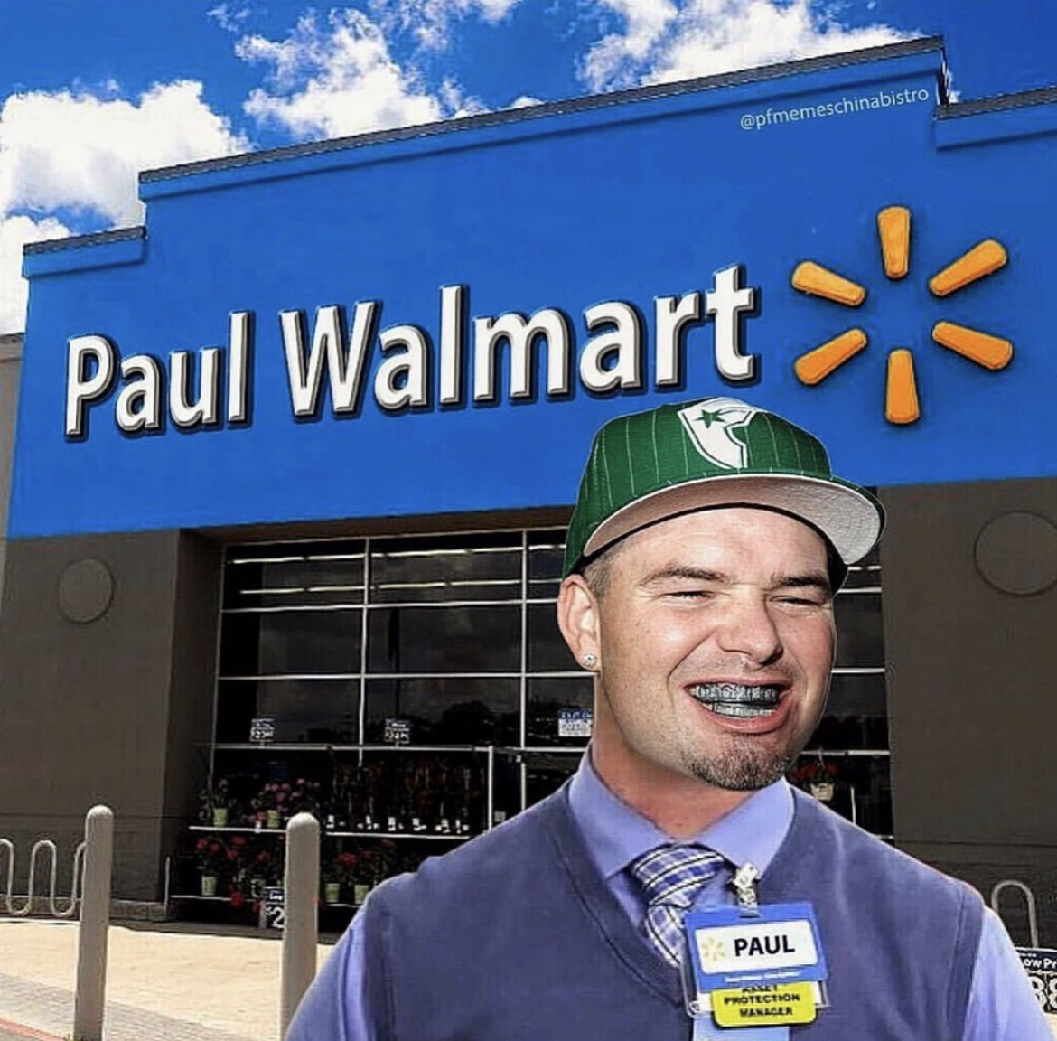PFMemesChinaBistro Memes - walmart new bedford - Paul Walmart W Paul Protection Manager