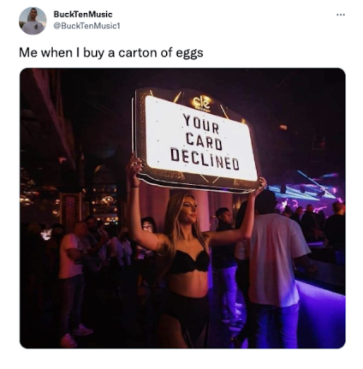 Egg Shortage 2023 memes - poster - BuckTenMusic Me when I buy a carton of eggs Your Card Declined