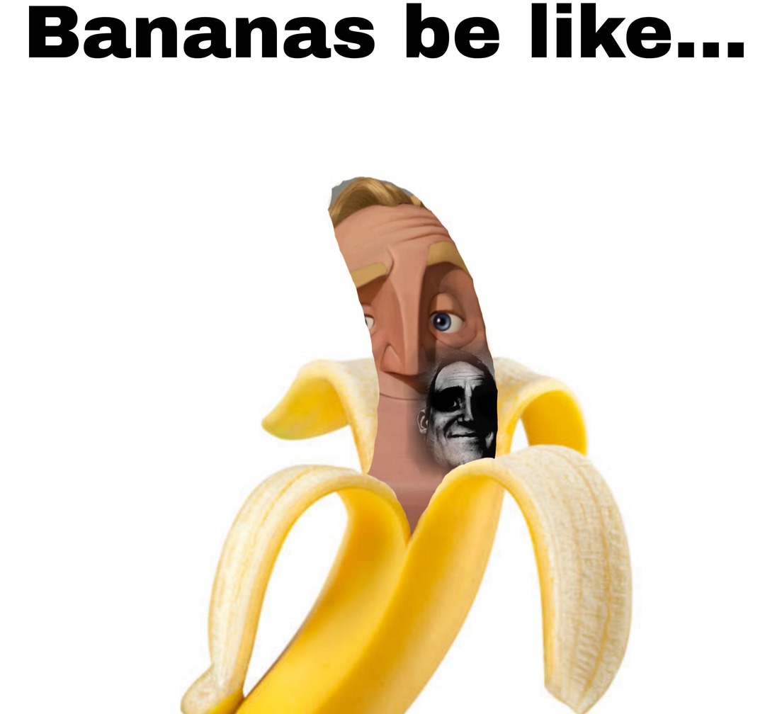 funny and svage memes - banana meme - Bananas be ...