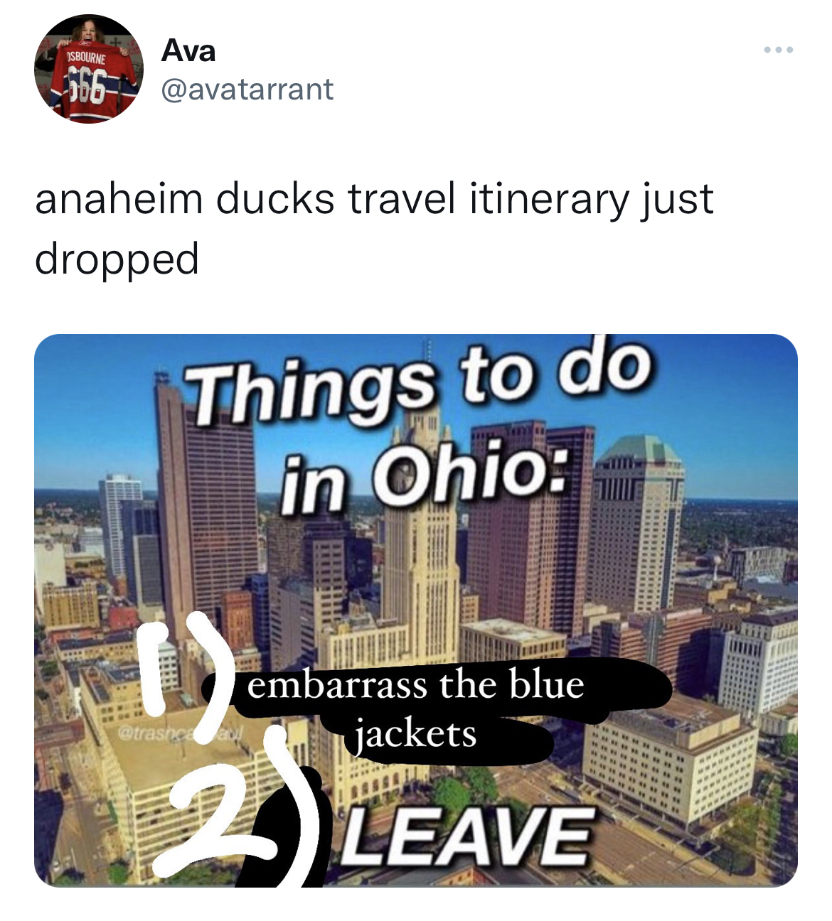 Tweets Dunking on Celebs - Ava 66 anaheim ducks travel itinerary just dropped Tin Things to do in Ohio embarrass the blue jackets 2 Leave