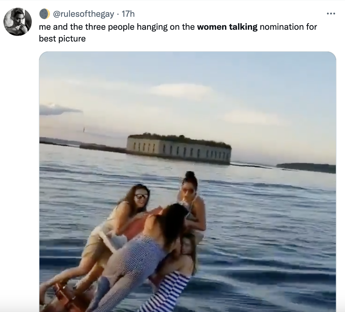 2023 Oscar Nominated Memes - fort gorges - 17h me and the three people hanging on the women talking nomination for best picture