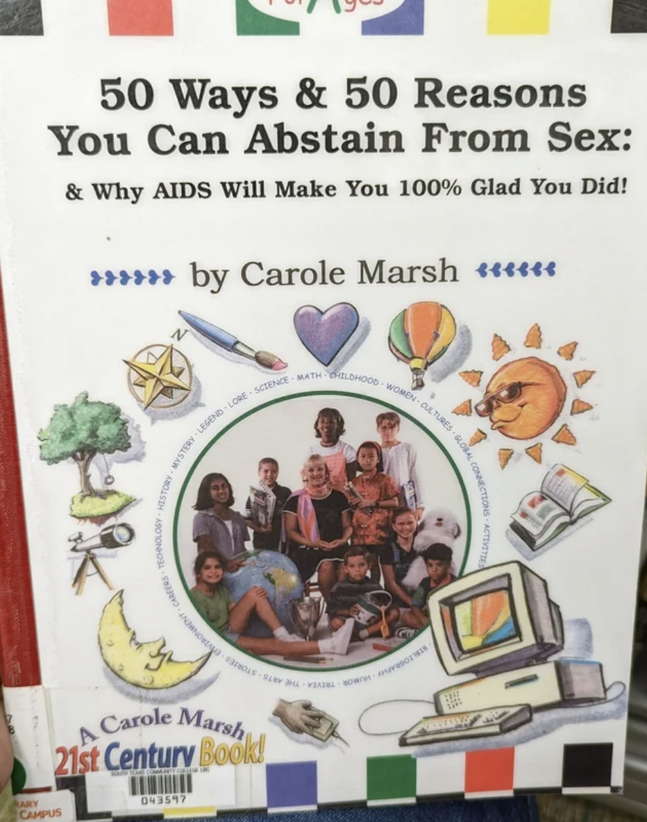 creative arts - 50 Ways & 50 Reasons You Can Abstain From Sex & Why Aids Will Make You 100% Glad You Did! by Carole Marsh Away Campus One Sonce Thrilie 2 Carole Marsh 21st Century