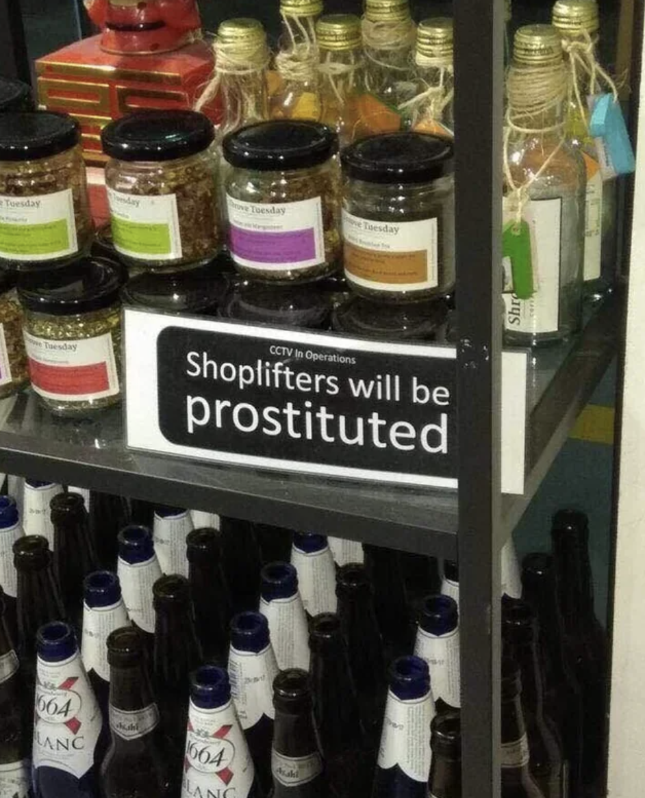 Meme - Shoplifters will be prostituted