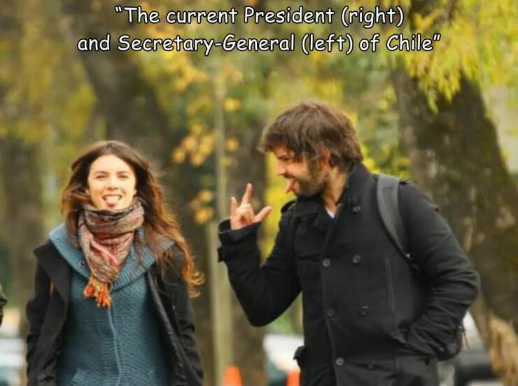 funny pics and cool randoms - friendship - "The current President right and SecretaryGeneral left of Chile"