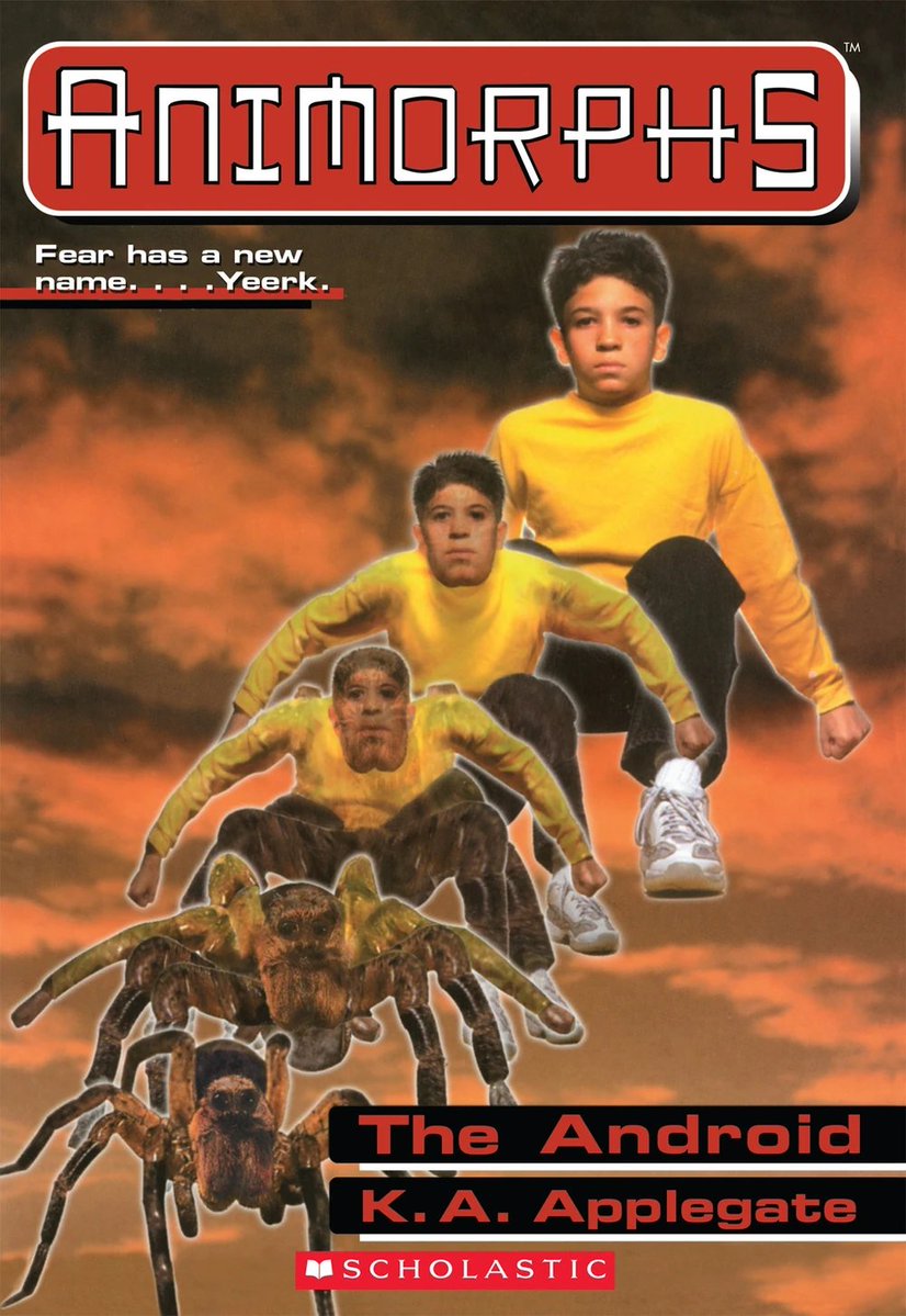 Animorphs Book Covers - animorphs book covers - Animorphs Fear has a new name....Yeerk. Tm Android The K.A. Applegate Scholastic