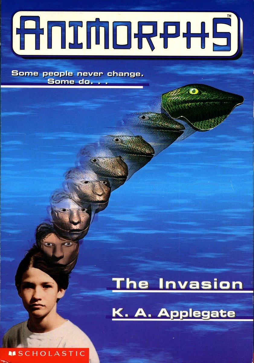 Animorphs Book Covers - animorphs books - Animorphs Some people never change. Some do, Scholastic .. The Invasion K. A. Applegate