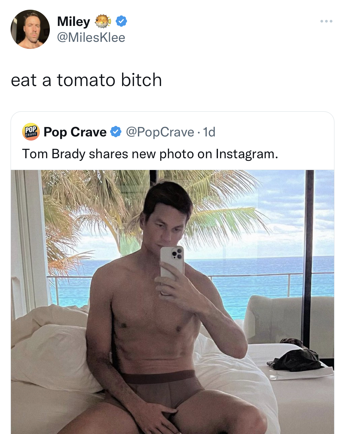 Untamed Tweets - shoulder - Miley eat a tomato bitch Pop Crave .1d Tom Brady new photo on Instagram. E www