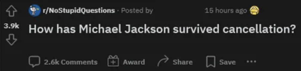 Fails and Facepalms - atmosphere - rNoStupidQuestions. Posted by 15 hours ago How has Michael Jackson survived cancellation? Award Save ...