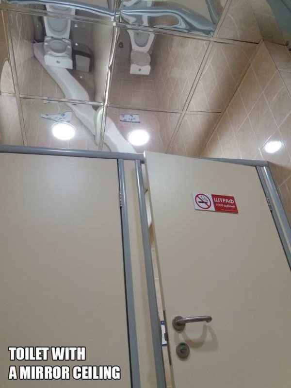 design failures - Toilet With A Mirror Ceiling 1000 sy