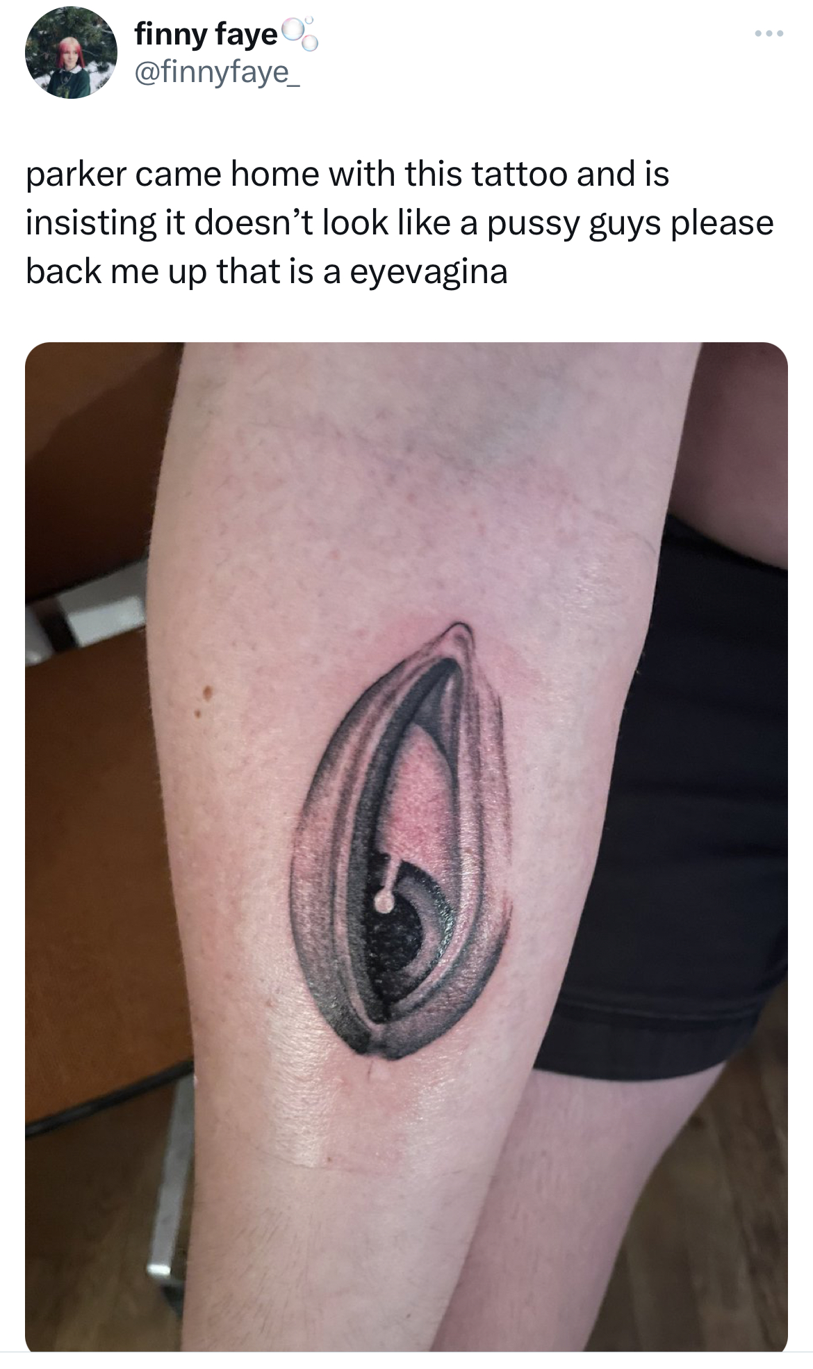 savage tweets - temporary tattoo - finny faye parker came home with this tattoo and is insisting it doesn't look a pussy guys please back me up that is a eyevagina