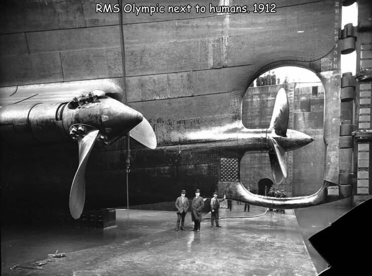 cool random pics - olympic propeller blade - Rms Olympic next to humans. 1912 Cyoceraars 171120