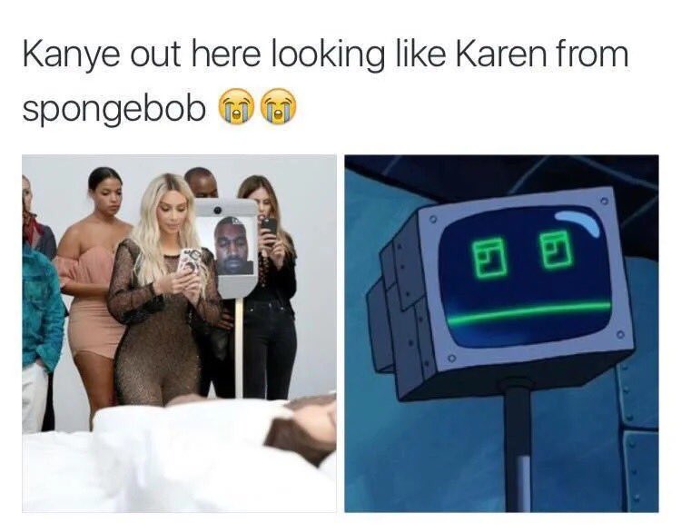 Rare insults - sculpture kanye west famous - Kanye out here looking Karen from spongebobo