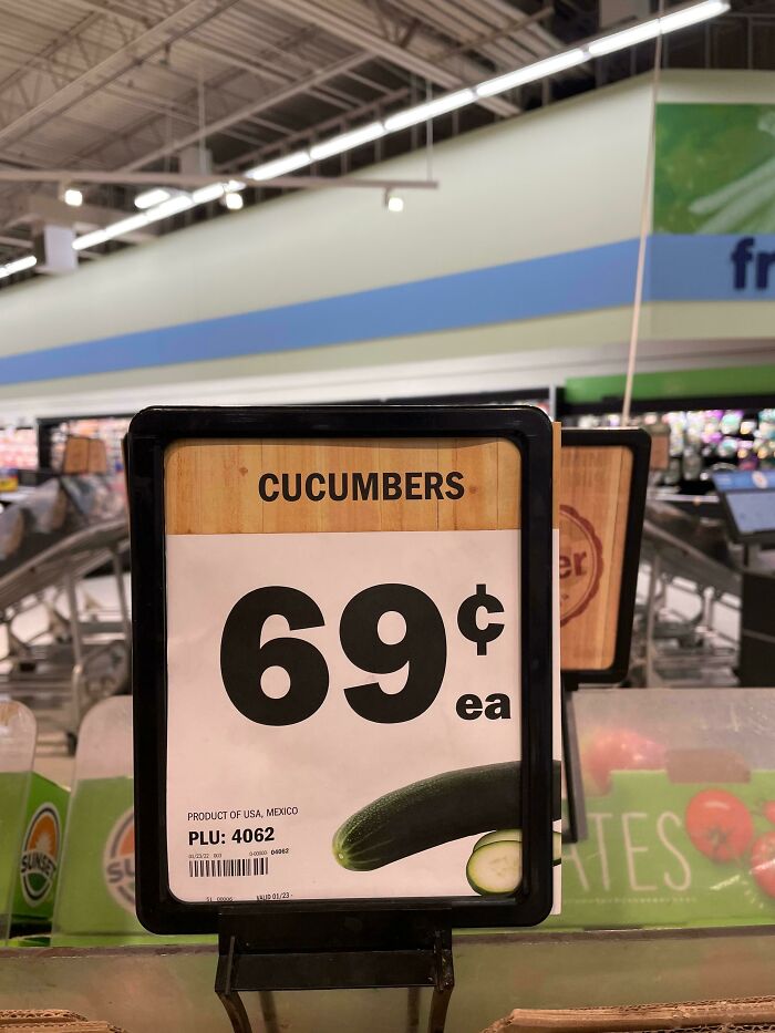 signage - Su Cucumbers 69% ea Product Of Usa, Mexico Plu 4062 200 51 00005 0962 Abud 0123 er Cates S fr