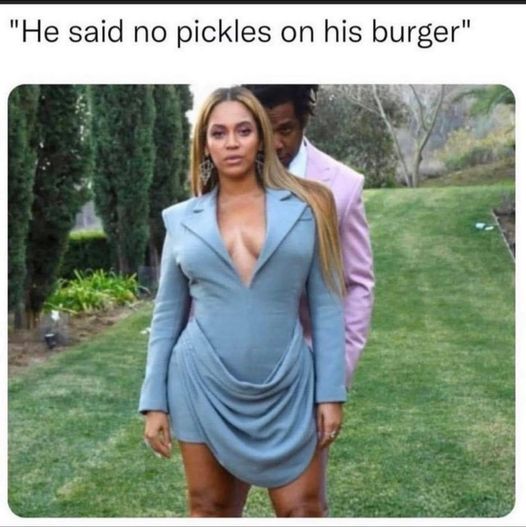 beyonce roc nation brunch - "He said no pickles on his burger"