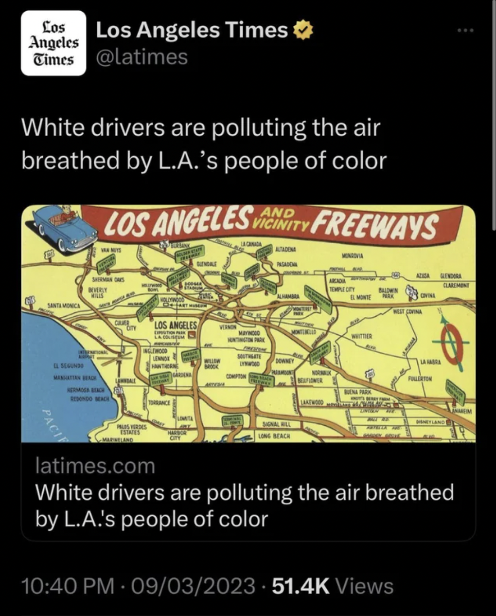 Dumb pics - map - Los Los Angeles Times Angeles Times White drivers are polluting the air breathed by L.A.'s people of color Paci w And Los Angeles Vicinity Freeways Atom www M wid Cany Los Angeles Ma Beach Ma Beng Fara Co Thoseck A 09032023 Views Opin ww