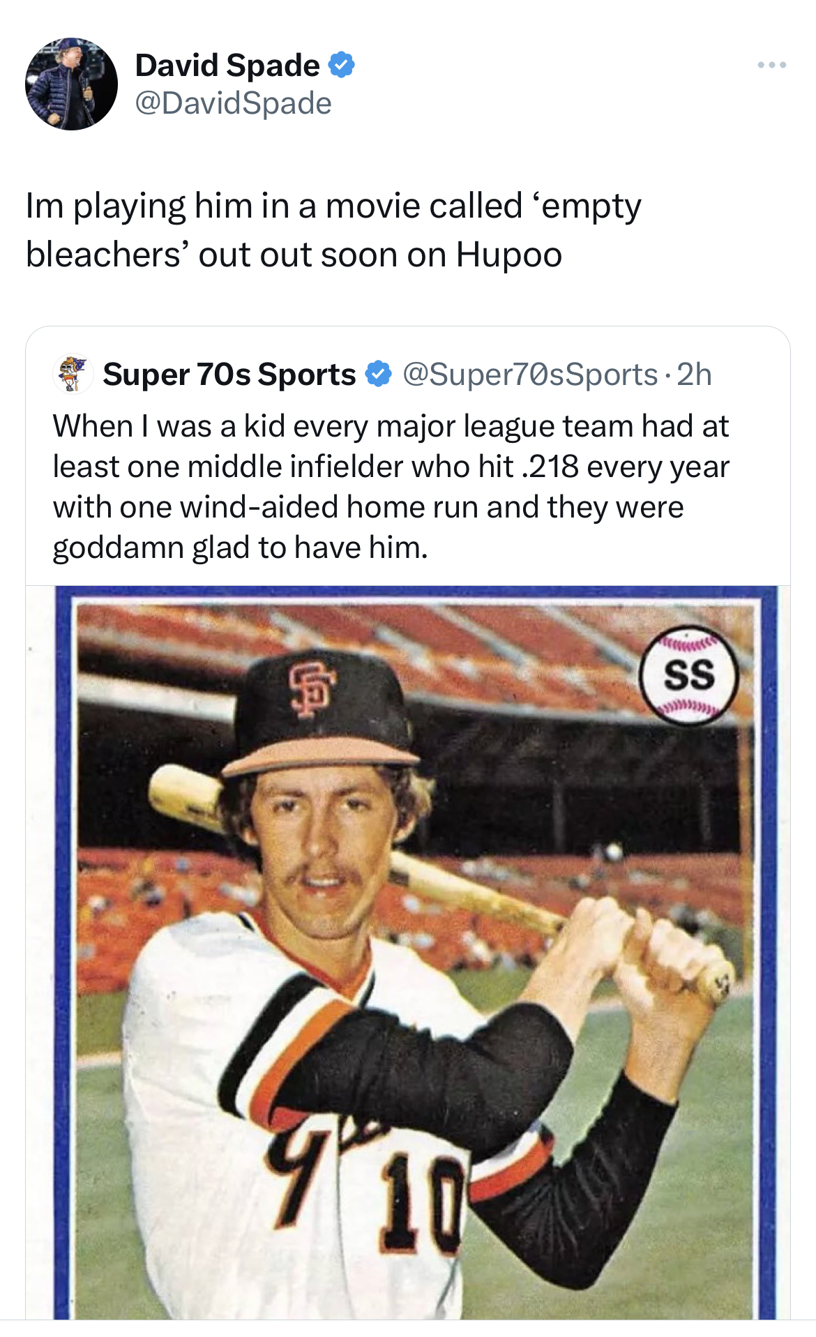 savage tweets roasting celebs - 1980 san fransisco giants uniforms - David Spade Im playing him in a movie called 'empty bleachers' out out soon on Hupoo Super 70s Sports When I was a kid every major league team had at least one middle infielder who hit .
