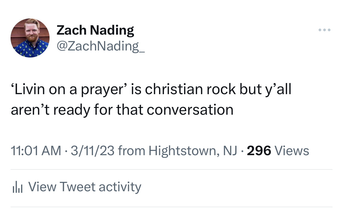 savage tweets - Zach Nading 'Livin on a prayer' is christian rock but y'all aren't ready for that conversation 31123 from Hightstown, Nj. 296 Views lil View Tweet activity
