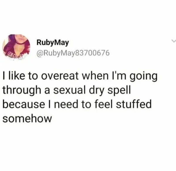 spicy sex meems - Jessica McCabe - Geo RubyMay I to overeat when I'm going through a sexual dry spell because I need to feel stuffed somehow