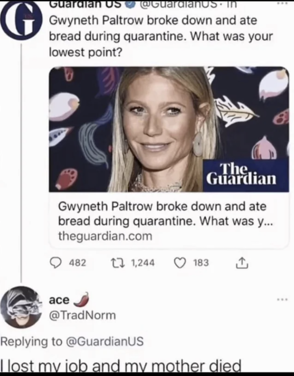 facepalms - Gwyneth Paltrow broke down and ate bread during quarantine. What was your lowest point?