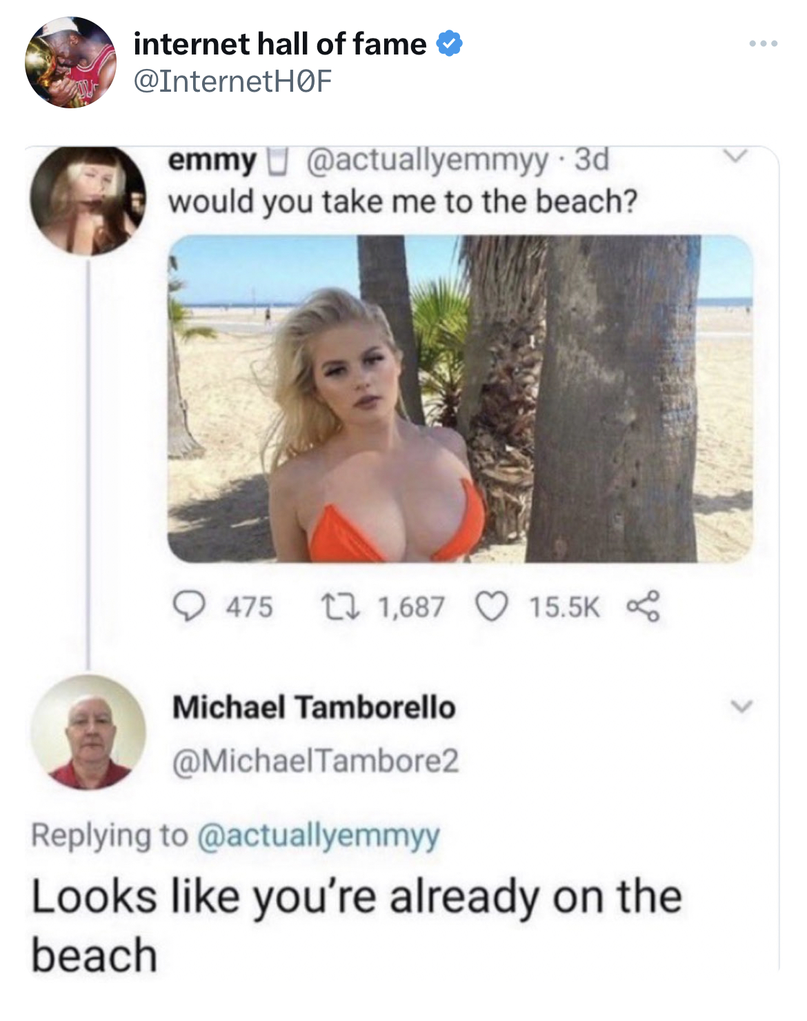 savage tweets - photo caption - internet hall of fame emmy . 3d would you take me to the beach? 475 1,687 Michael Tamborello Looks you're already on the beach