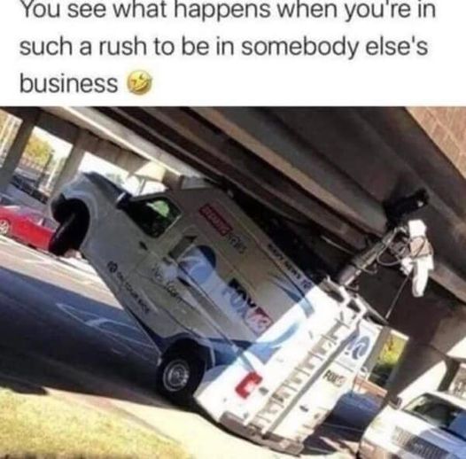 cool random pics and memes - car - You see what happens when you're in such a rush to be in somebody else's business We fou Bavy News To