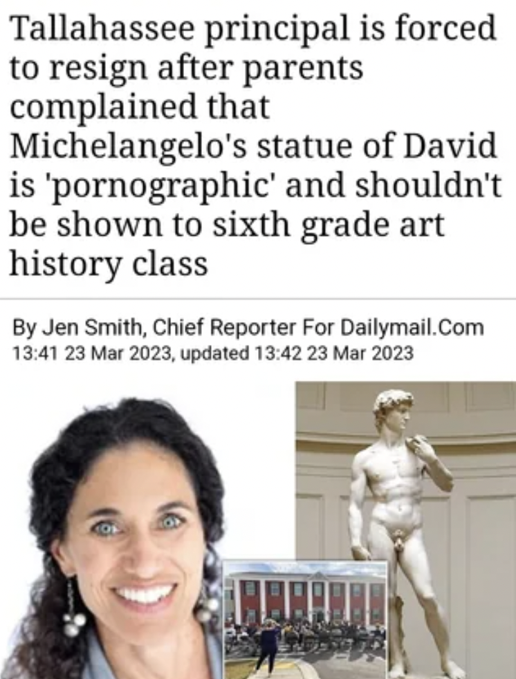 accademia gallery - Tallahassee principal is forced to resign after parents complained that Michelangelo's statue of David is 'pornographic' and shouldn't be shown to sixth grade art history class By Jen Smith, Chief Reporter For