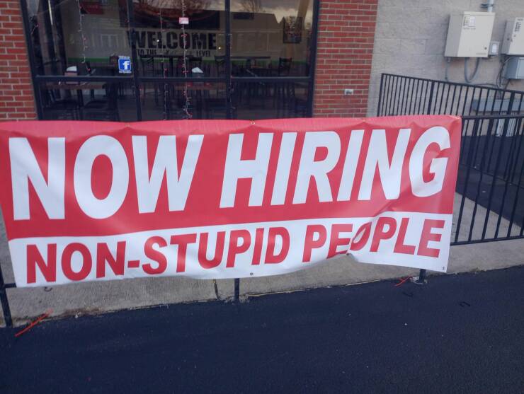 monday morning randomness - santino's pizzeria - Welcome. To The Wo Level Now Hiring NonStupid People