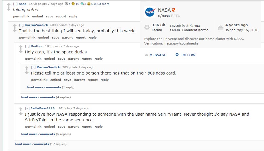 Even NASA got in on the fun with their official account on Reddit commented on the thread 'taking notes'.