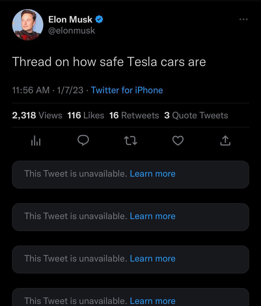 our favorite deleted tweets - elon musk halli - Elon Musk Thread on how safe Tesla cars are 1723 Twitter for iPhone la 2,318 Views 116 16 3 Quote Tweets 27 This Tweet is unavailable. Learn more This Tweet is unavailable. Learn more This Tweet is unavailab