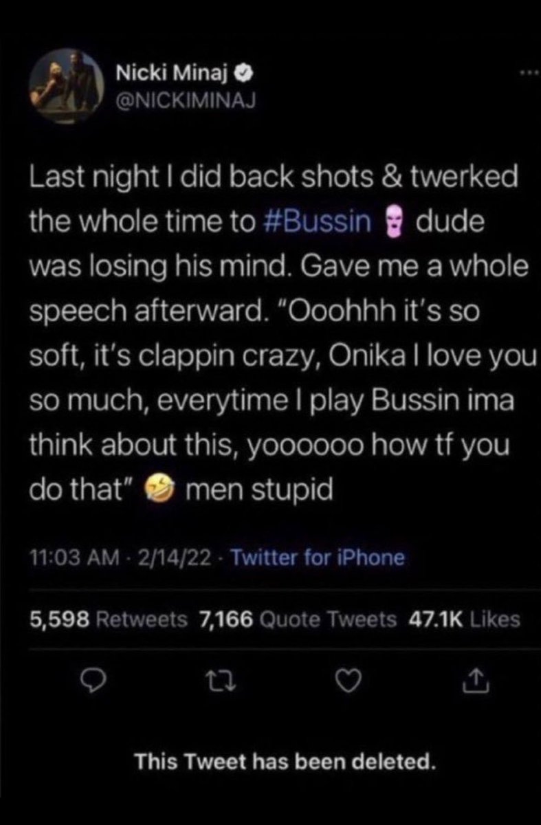 our favorite deleted tweets - screenshot - Nicki Minaj Last night I did back shots & twerked the whole time to dude was losing his mind. Gave me a whole speech afterward. "Ooohhh it's so soft, it's clappin crazy, Onika I love you so much, everytime I play