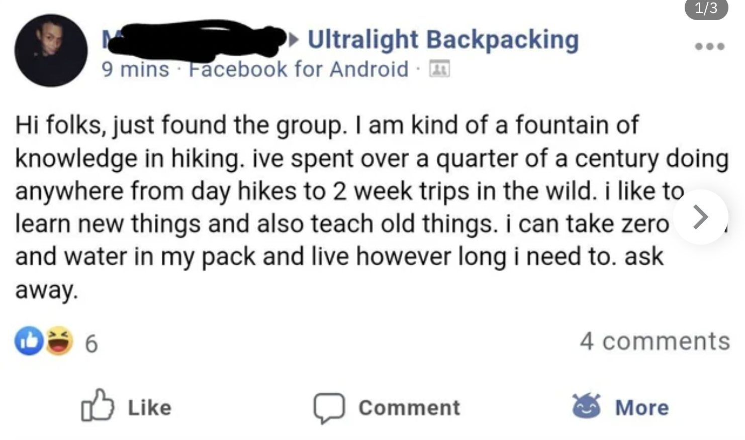 Trashy Pics - paper - 6 Ultralight Backpacking 9 mins Facebook for Android Hi folks, just found the group. I am kind of a fountain of knowledge in hiking
