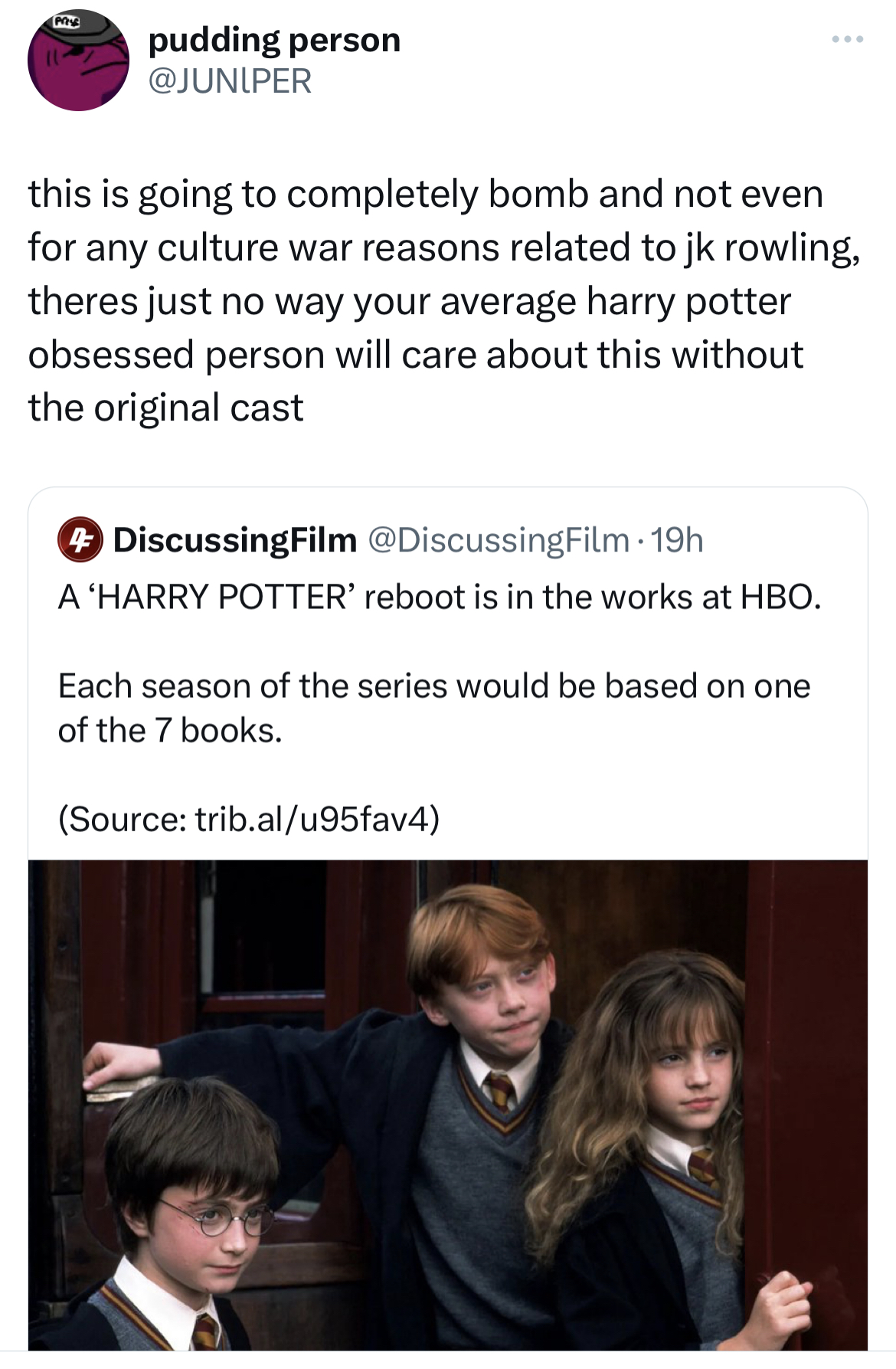 savage absurd tweets pudding person this is going to completely bomb and not even for any culture war reasons related to jk rowling, theres just no way your average harry potter obsessed person will care about this without the original cast Discussing Fil