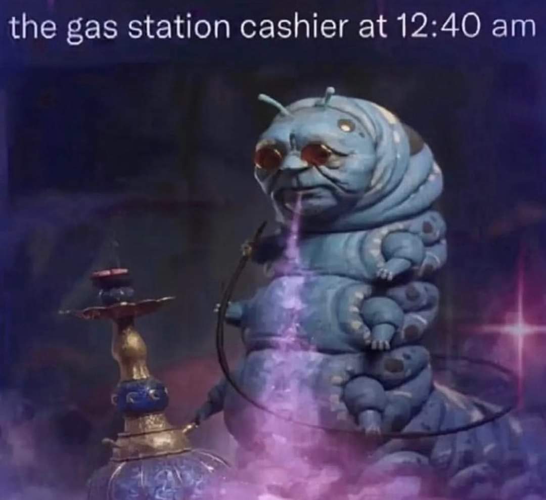 dank memes - gas station at 3 am meme - the gas station cashier at