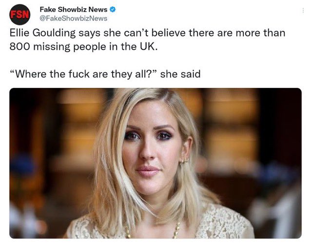 Ellie Goulding says - ellie goulding where tf are they - Fake Showbiz News > News Fsn Ellie Goulding says she can't believe there are more than 800 missing people in the Uk.