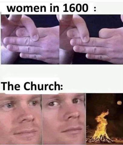 dank memes - Internet meme - women in 1600 The Church