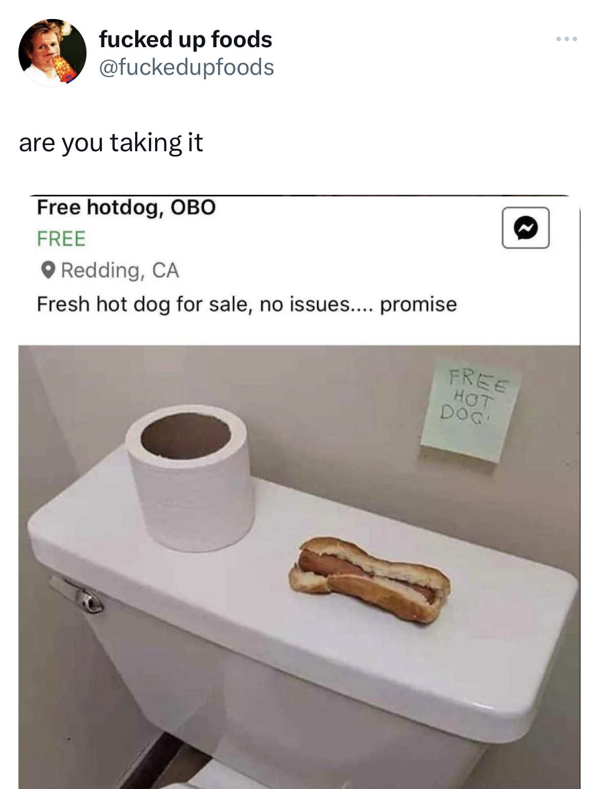 hall of fame tweets -tap - fucked up foods are you taking it Free hotdog, Obo Free Redding, Ca Fresh hot dog for sale, no issues.... promise Free Hot Dog