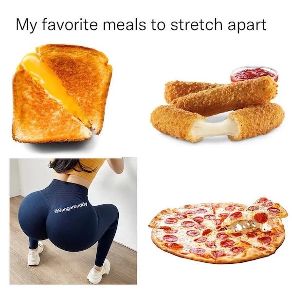 spicy memes - mozzarella dippers - My favorite meals to stretch apart