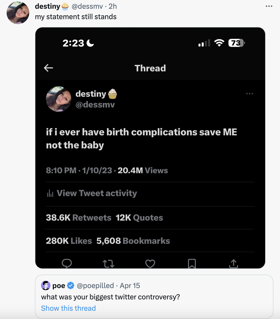 controversial tweets - screenshot -  my statement still stands destiny Thread if i ever have birth complications save Me not the baby