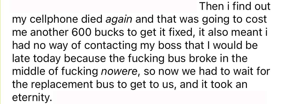 Fired for stress boner - Polymerization - Then i find out my cellphone died again and that was going to cost me another 600 bucks to get it fixed, it also meant i had no way of contacting my boss that I would be late today because the fucking bus broke in