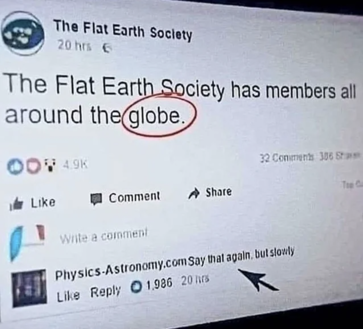 document - The Flat Earth Society 20 hrs G The Flat Earth Society has members all around the globe.
