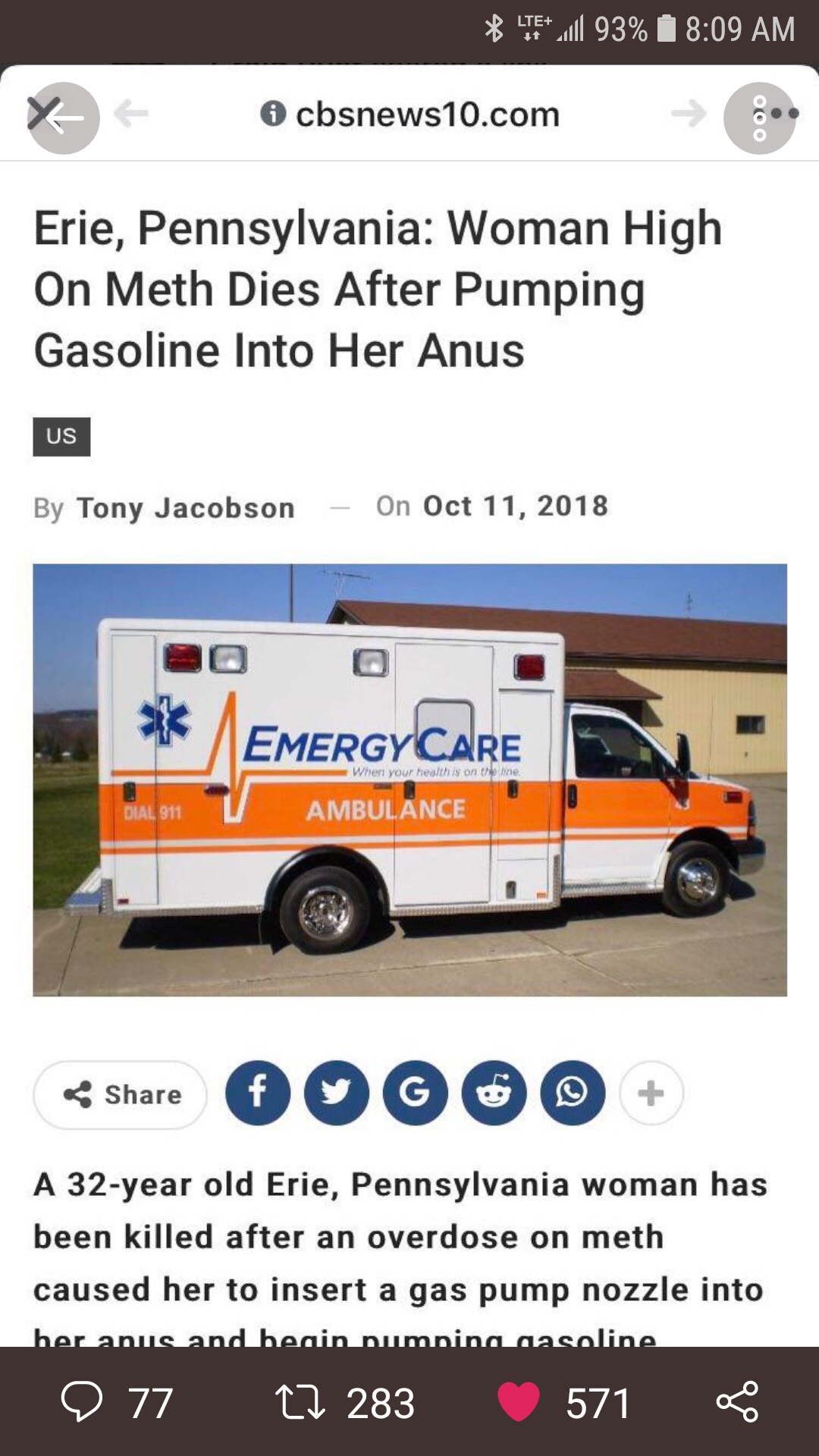 super cringey pics - car - Us Erie, Pennsylvania Woman High On Meth Dies After Pumping Gasoline Into Her Anus By Tony Jacobson i cbsnews10.com Dial 911 Lte 93% f On Emergy Care When your health is on the line. Ambulance G A 32year old Erie, Pennsylvania w