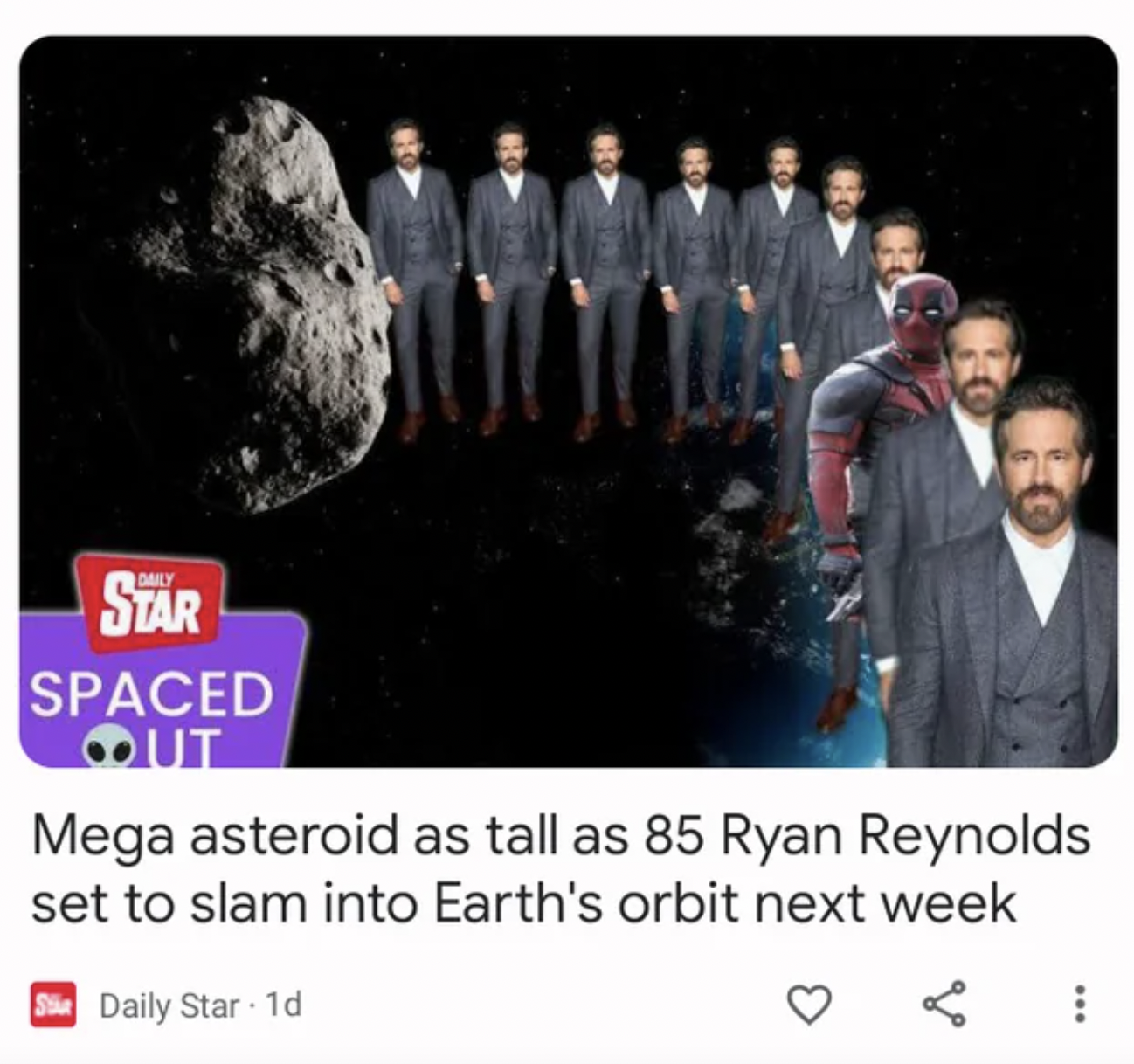 Facepalms - human behavior - Star Spaced Out Mega asteroid as tall as 85 Ryan Reynolds set to slam into Earth's orbit next week Daily Star 1d